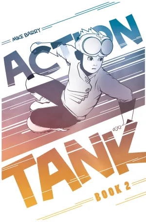 ACTION TANK VOL 02 TRADE PAPERBACK